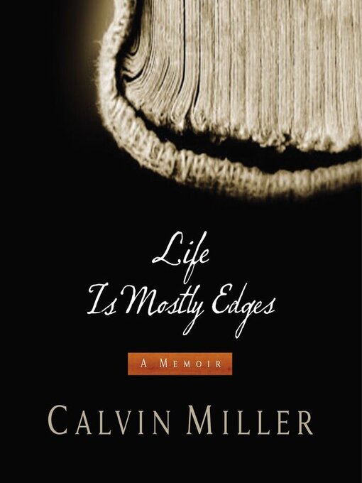 Title details for Life Is Mostly Edges by Calvin Miller - Available